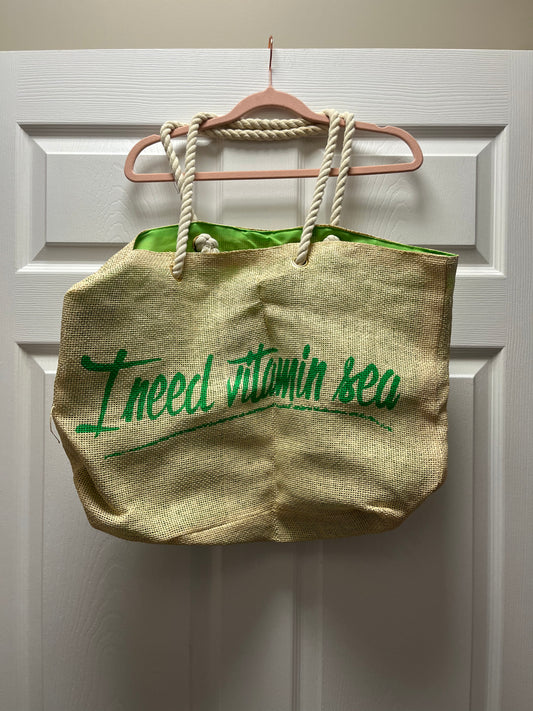 “I need Vitamin Sea” Beach Bag NWOT