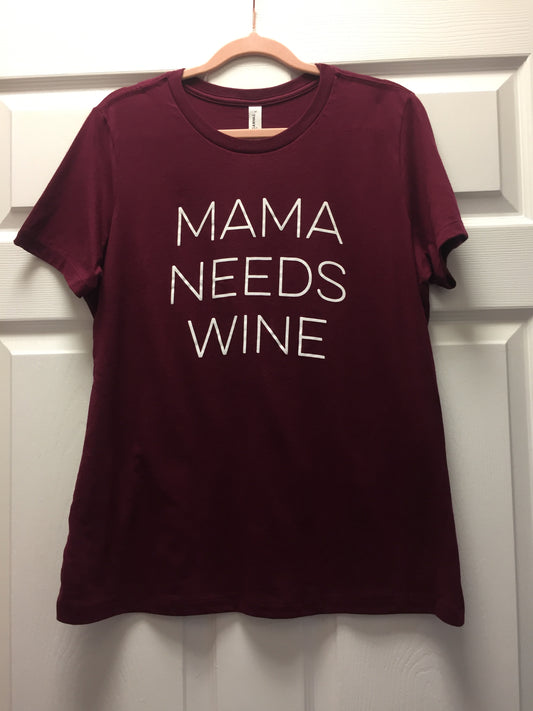 Mama Needs Wine Tee Size M