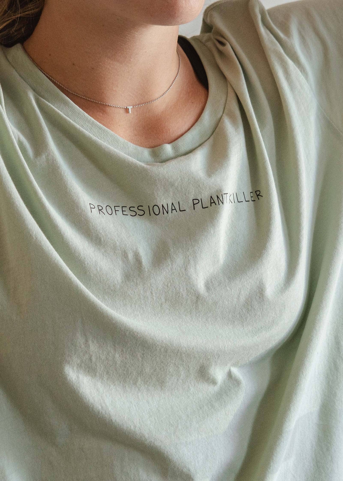 Professional plant killer T-shirt